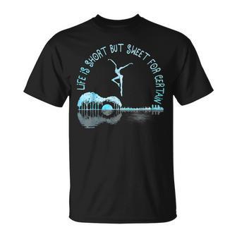 Life Is Short Guitar But Sweet For Certain T-Shirt - Thegiftio UK