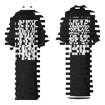 Live In The Moment Not On Your Phone Health Wellness Tシャツ - Kawaiitshirt