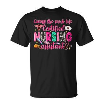 Living The Scrubs Life Certified Nursing Assistant Cna T-Shirt - Thegiftio UK