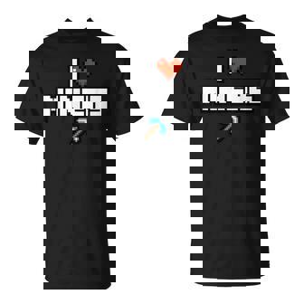 I Love Miners I Heart Miners Mine Gamer T-Shirt - Monsterry