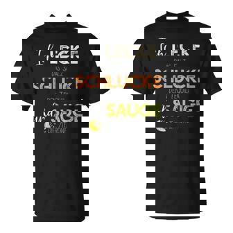 Lustiges Leckenchluckenaugen Tequilaaufen T-Shirt - Geschenkecke