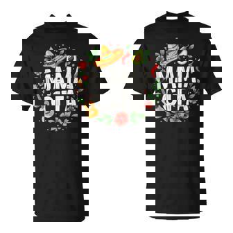 Mamacita Cinco De Mayo Family Sombrero Mexican Mom Mother T-Shirt - Monsterry