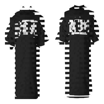 Mom Classic Bold Font Mommy Birthday T-Shirt - Monsterry