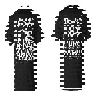 Ne Pas Ire La Phraseuivante Humour Drôle T-Shirt - Cadeauxyz