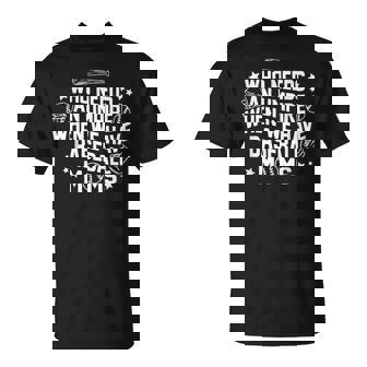 Who Needs An Umpire When We Have Baseball Moms Mother's Day T-Shirt | Mazezy