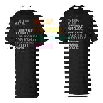 No Cap 6Th Grade Was Totally Skibidi Teacher Student T-Shirt - Monsterry