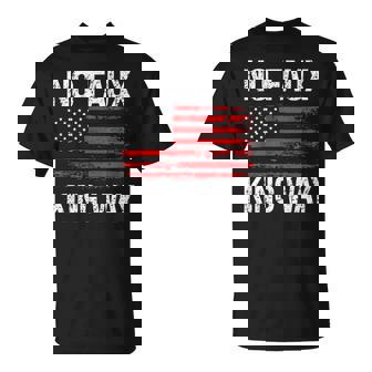 No Faux King Way 86 47 Resist T-Shirt - Thegiftio