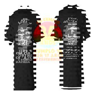No Tengo 35 18 Años De Experiencia En Español Camiseta unisex - Regaloses