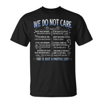 We Do Not Care Wdnc Club This Is Just A Partial List T-Shirt - Thegiftio UK