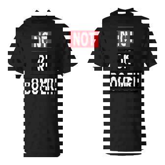 Not Ok Boomer Tシャツ - Kawaiitshirt