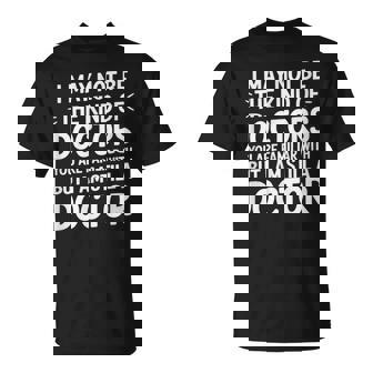 Not Your Typical Doctor Buttill A Doctor Tシャツ - Kawaiitshirt