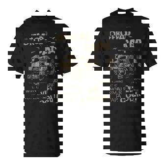 Offroad Papá Como Un Papá Normal Pero El Día Del Padre 4X4 Camiseta unisex - Regaloses