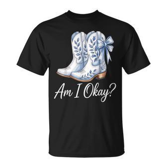 Am I Okay Boot Cowgirl Coquette Bow T-Shirt - Thegiftio UK