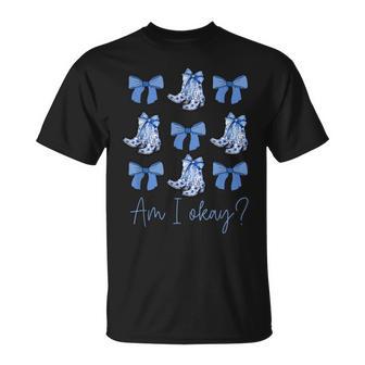 Am I Okay Boots Cowgirl Coquette Bow Girls T-Shirt - Thegiftio UK