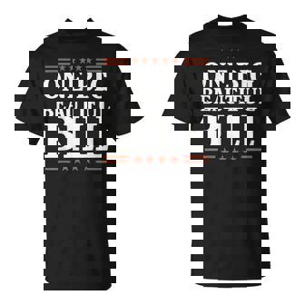 One Big Beautiful Bill One Big Beautiful Bill T-Shirt | Mazezy