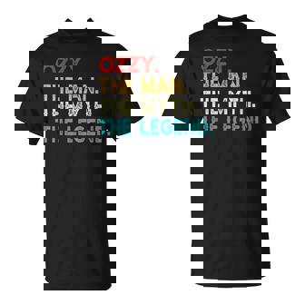 Ozzy The Man The Myth The Legend Birthday Vintage Ozzy T-Shirt - Thegiftio UK