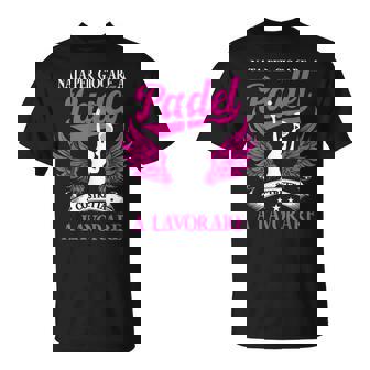 Padel Donna Padelista Nata Per Giocare A Padel Maglietta - Novitaregali