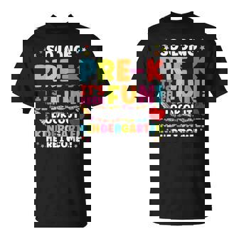 Preschool Graduation So Long Pre K Kindergarten Here I Come T-Shirt - Thegiftio