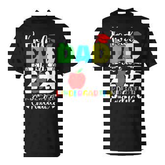 Proud Dad Class Of 2025 Kindergarten Graduate Graduation T-Shirt - Thegiftio UK