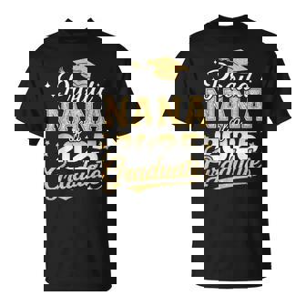 Proud Nana Of A Class Of 2025 Graduate Senior Graduation T-Shirt | Mazezy