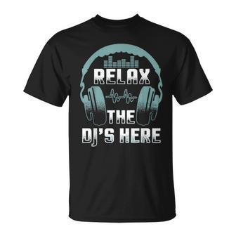 Relax The Dj's Here Headphones Turntable Equalizer Kit T-Shirt - Thegiftio UK