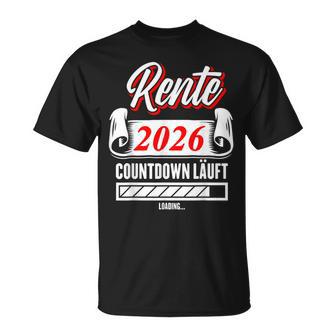 Rente 2026 Countdown Läuft Geschenk Pension 2026 T-Shirt - Geschenkecke