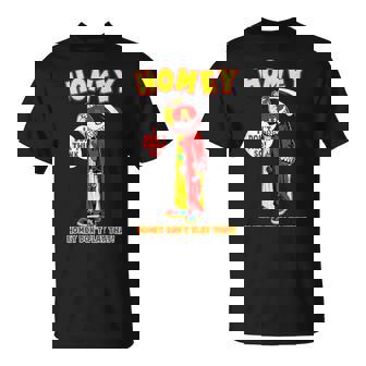 Retro Quote Homey Basic I Dont Think So Meme Clown T-Shirt - Thegiftio