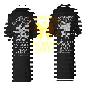 In September We Wear Gold Childhood Cancer Awareness T-Shirt | Mazezy