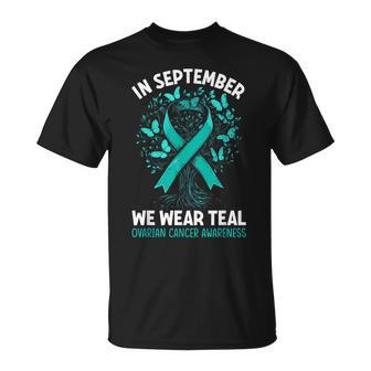 In September We Wear Teal Ovarian Cancer Awareness Hearts T-Shirt - Thegiftio UK