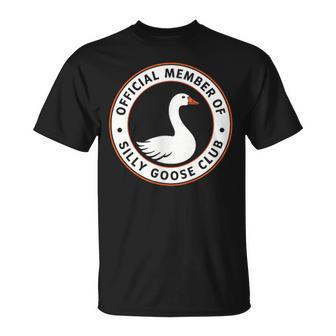 Silly Goose Club Member Of Silly Goose Club T-Shirt - Monsterry