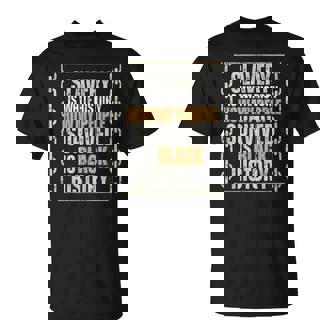 Slavery Is White History How My People Survived Is Black T-Shirt - Monsterry