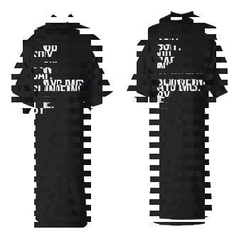 Sorry Can’T Slaying Demons Bye Kpop Anime Style Graphic T-Shirt - Thegiftio