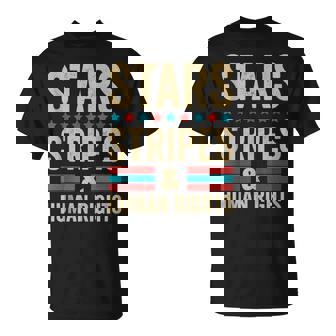 Stars Stripes And Human Rights Vintage July 4Th Distressed T-Shirt | Mazezy