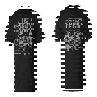 My Strength Christian Bible Gym Workout Weightlifting T-Shirt - Monsterry