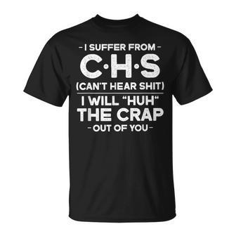 I Suffer From Chs T-Shirt - Thegiftio UK