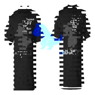 T Rex If You're Happy And You Know It Dinosaur T-Rex Maglietta - Novitaregali