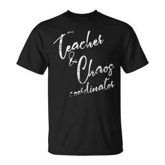 Teacher & Chaos Coordinator Divertida Para Profesores Camiseta unisex - Regaloses
