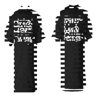 Tema Del Mago De Oz Cerebros Y Corazón Y Coraje Camiseta unisex - Regaloses