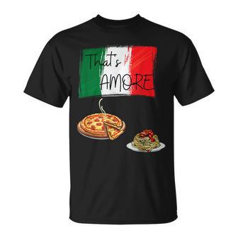 That's Amore ピザ パスタ好き イタリア料理 イタリア国旗 Tシャツ - Kawaiitshirt