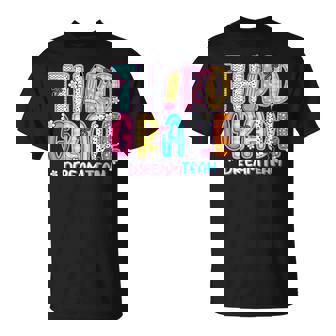 Third Grade Dream Team Back To School First Day Of School T-Shirt | Mazezy