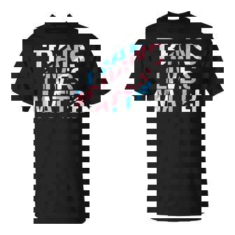 Trans Lives Matter In Mangas Camiseta unisex - Regaloses