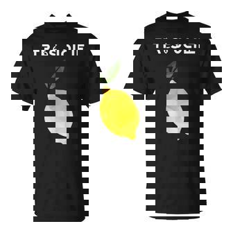Tres Jolie How Pretty French Foodie Cute T-Shirt - Cadeauxyz