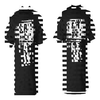 Último Día En El Trabajo Humor Jubilado De Empleado Compañero De Trabajo Jubilado Camiseta unisex - Regaloses