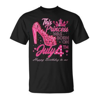 Una Princesa Nació En Julio 4 Tacones Altos 4 De Julio Cumpleaños Camiseta unisex - Regaloses