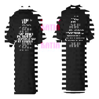 Une Katia Pas Chiante Ce N'est Pas Uneraie Katia T-Shirt - Cadeauxyz
