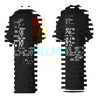 We Are The Village Adoption Adobt Adoption Day T-Shirt - Thegiftio UK
