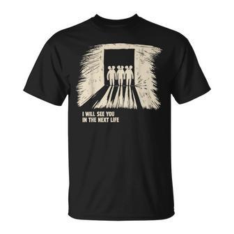 Vintage I Will See You In The Next Life Classic Radio Music T-Shirt - Thegiftio UK