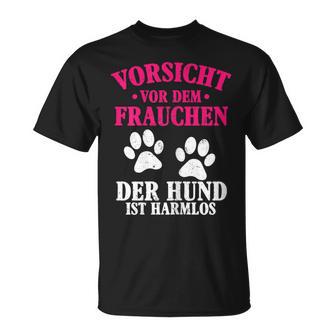 Vorsichtor Frauchen Hund Ist Harmlos Lustig Hundebesitzer T-Shirt - Geschenkecke
