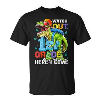 Watch Out 1St Grade Here I Come Back To School First Grade T-Shirt - Thegiftio UK