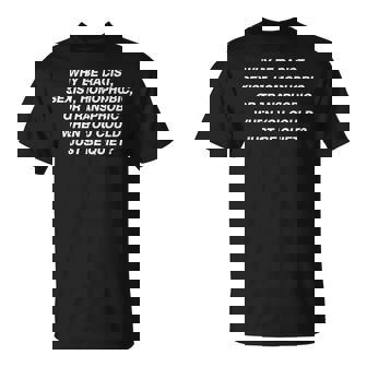 Why Be Racistexist Homophobic I Just Be Quiet Diversity Tシャツ - Kawaiitshirt